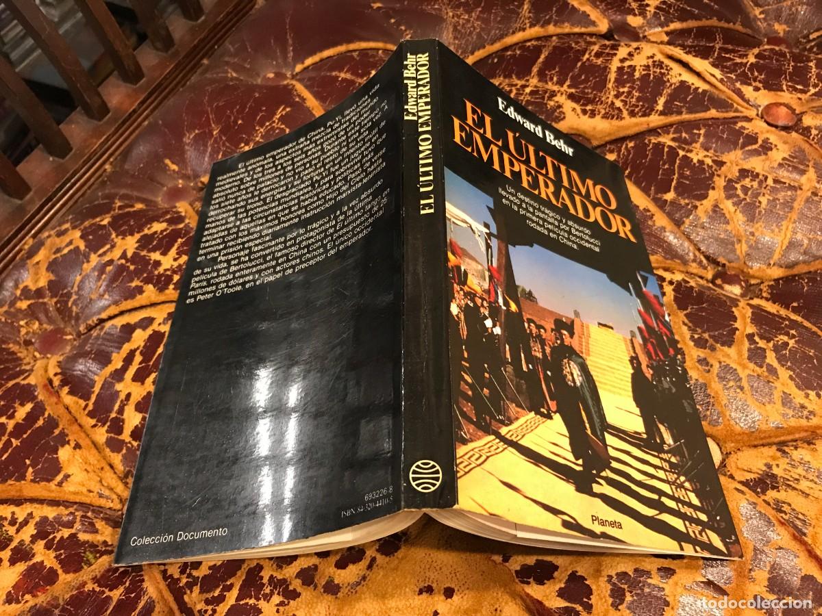Libros de segunda mano: EDWARD BEHR. EL &Uacute;LTIMO EMPERADOR. 1987 - Foto 1