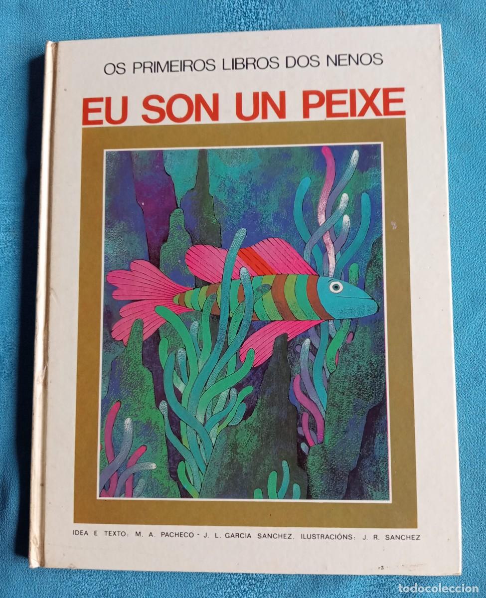 Libros de segunda mano: OS PRIMEIROS LIBROS DOS NENOS, EU SON UN PEIXE - Foto 1