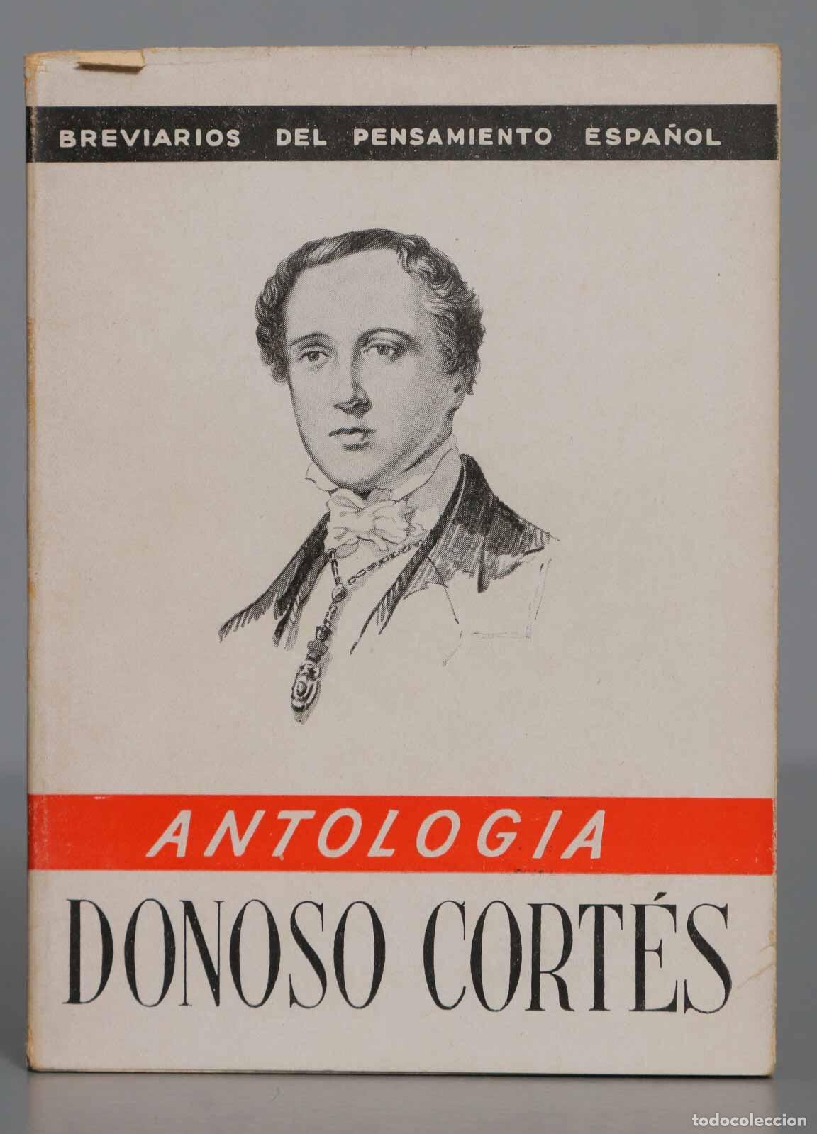 Libros de segunda mano: Donoso Cort&eacute;s. Antolog&iacute;a - Foto 1