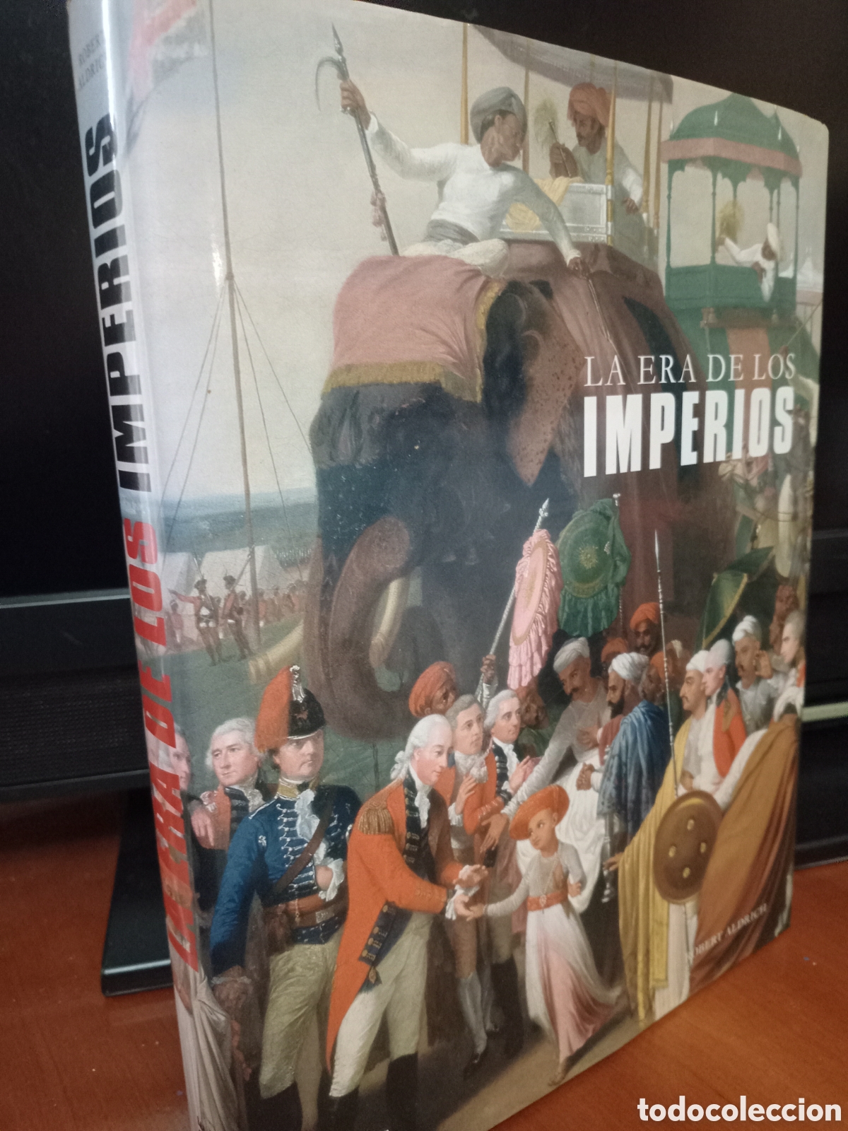 Libros de segunda mano: LA ERA DE LOS IMPERIOS, ROBERT ALDRICH, BLUME, 2007 - Foto 1