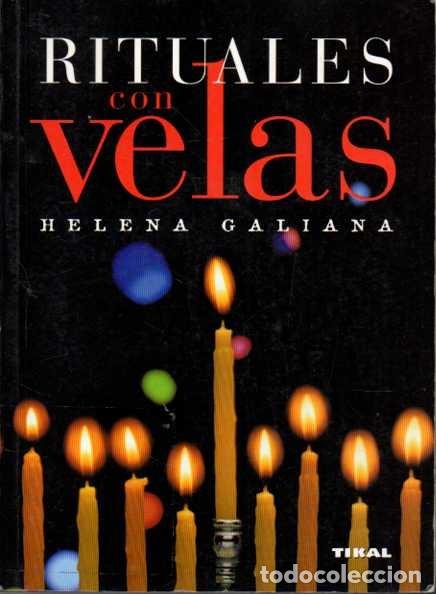 Libros de segunda mano: RITUALES CON VELAS. - GALIANA, Helena. - Foto 1