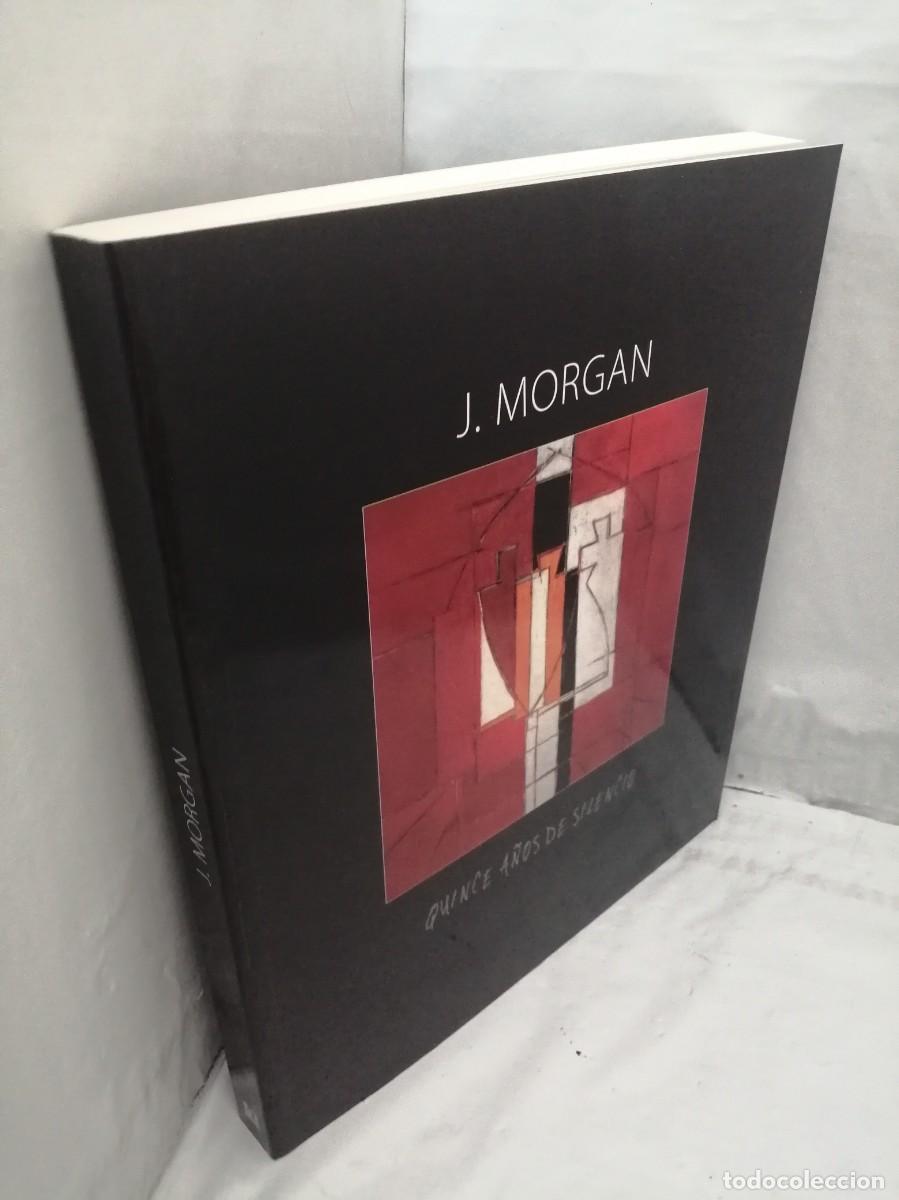 Libros de segunda mano: J. MORGAN. Quince a&ntilde;os de silencio - Foto 9