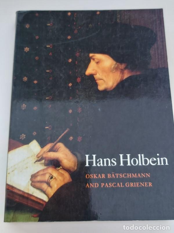 Libros de segunda mano: Hans Holbein - Oskar B&auml;tschmann. Pascal Griener - Foto 1