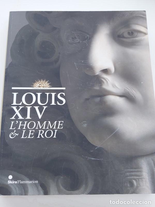 Libros de segunda mano: Louis XIV. Lhomme le Roi - Foto 1