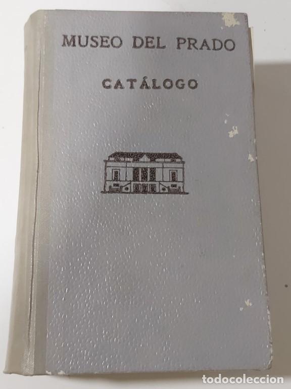 Libros de segunda mano: Museo del Prado. Cat&aacute;logo - Foto 1