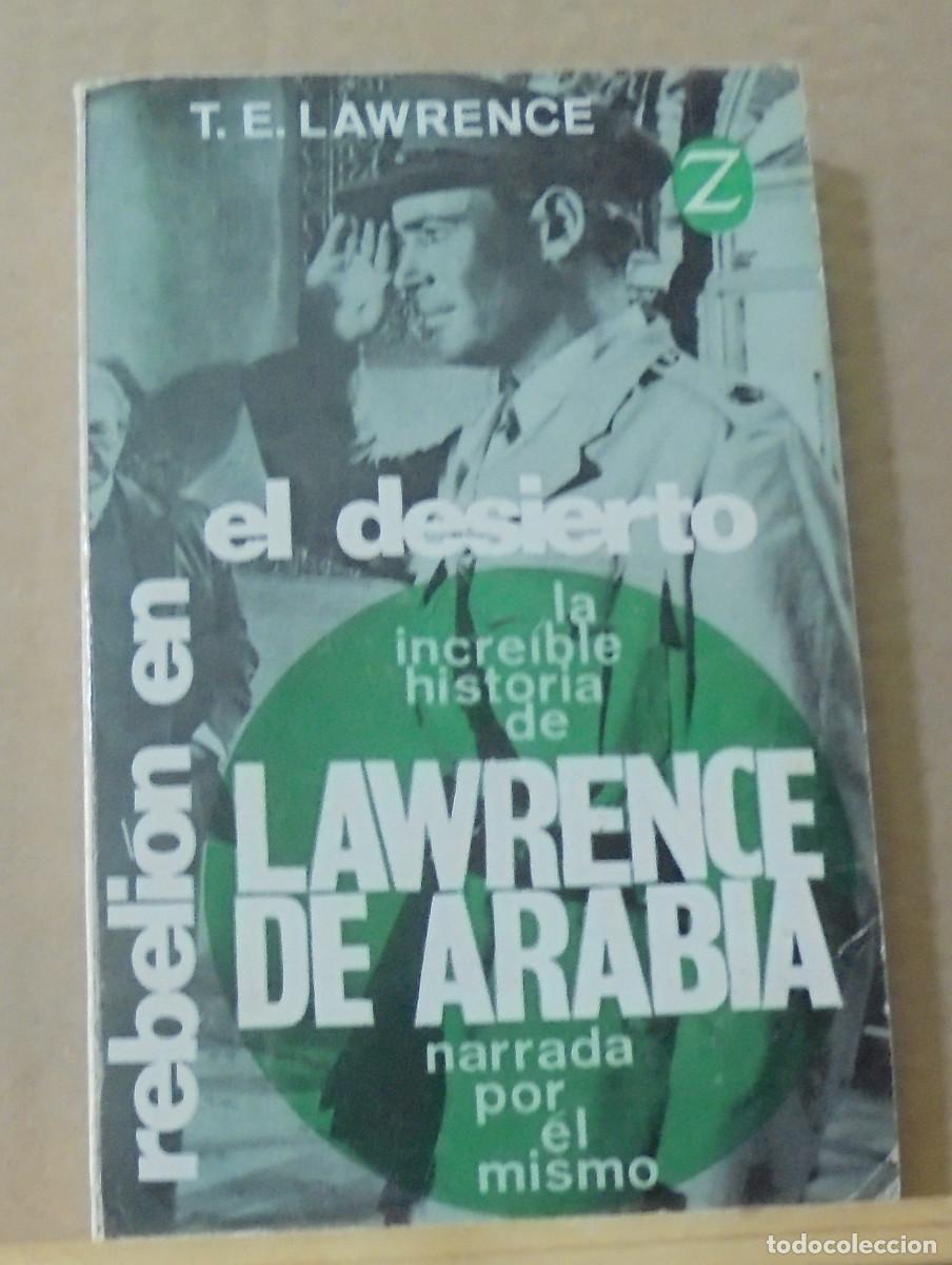 Libros de segunda mano: Rebelion en el desierto. T. E. Lawrence - Foto 1