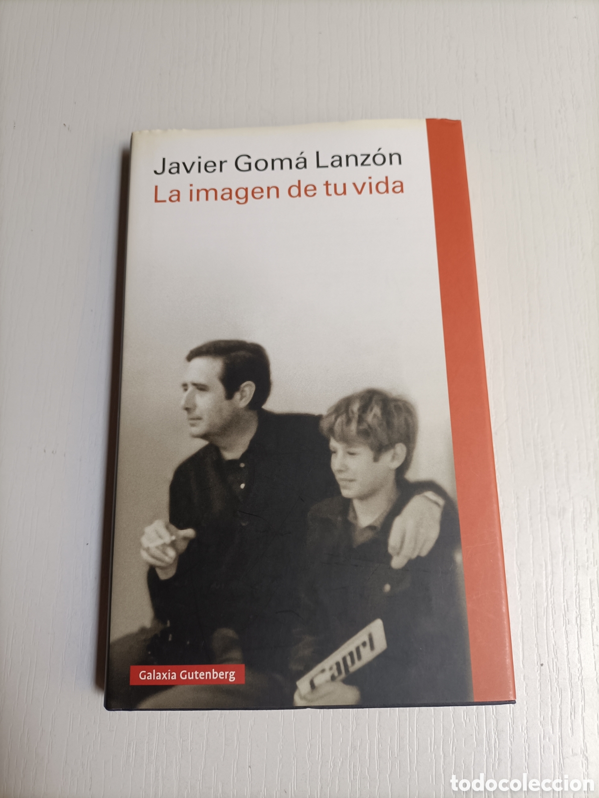 Libros de segunda mano: La imagen de tu vida. Javier Goma Lanz&oacute;n - Foto 2