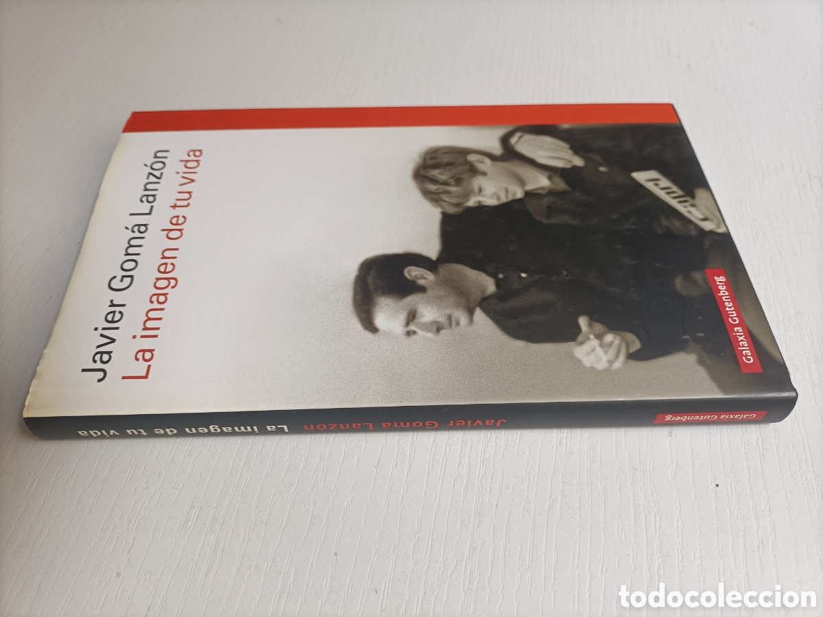 Libros de segunda mano: La imagen de tu vida. Javier Goma Lanz&oacute;n - Foto 1