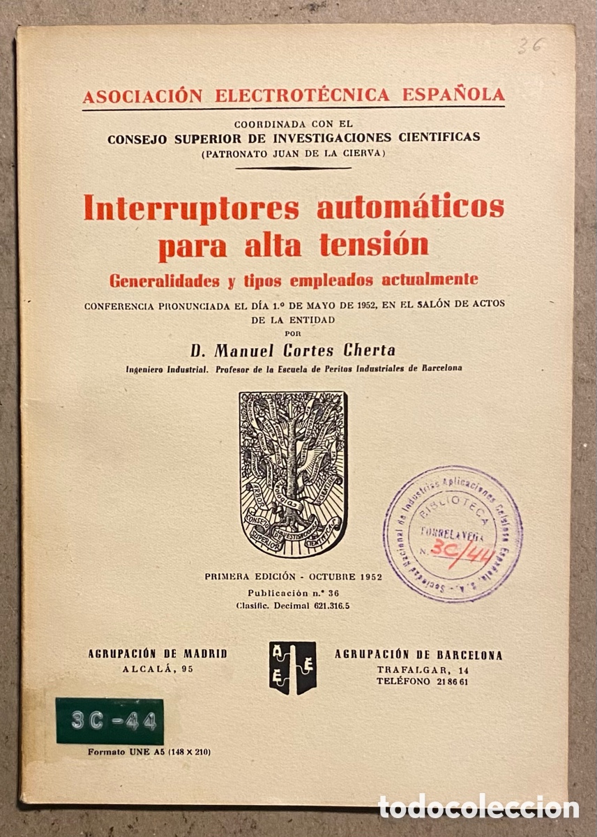 Libros de segunda mano: INTERRUPTORES AUTOM&Aacute;TICOS PARA ALTA TENSI&Oacute;N. MANUEL CORT&Eacute;S CHERTA. - Foto 1