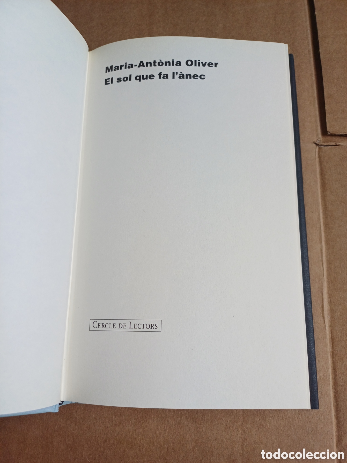 Libros de segunda mano: El sol que fa l&agrave;nec Maria-Ant&ograve;nia Oliver - Foto 2