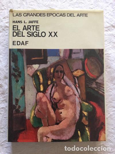 Libros de segunda mano: El arte del siglo XX - Hans L. Jaffe - Foto 1
