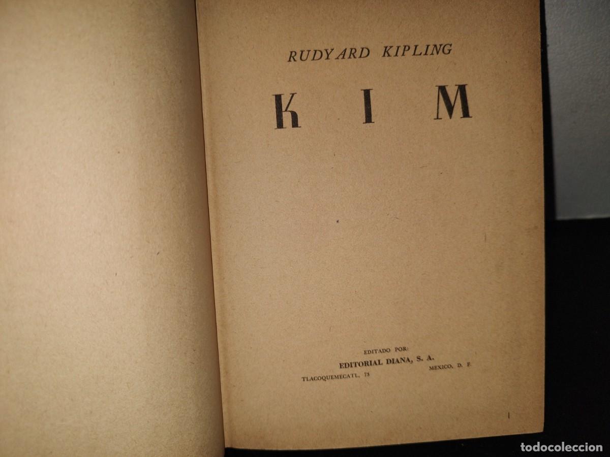 Libros de segunda mano: 104- KIM - RUDYARD KIPLING - EDITORIAL DIANA, S. A. - 1953 - Foto 4