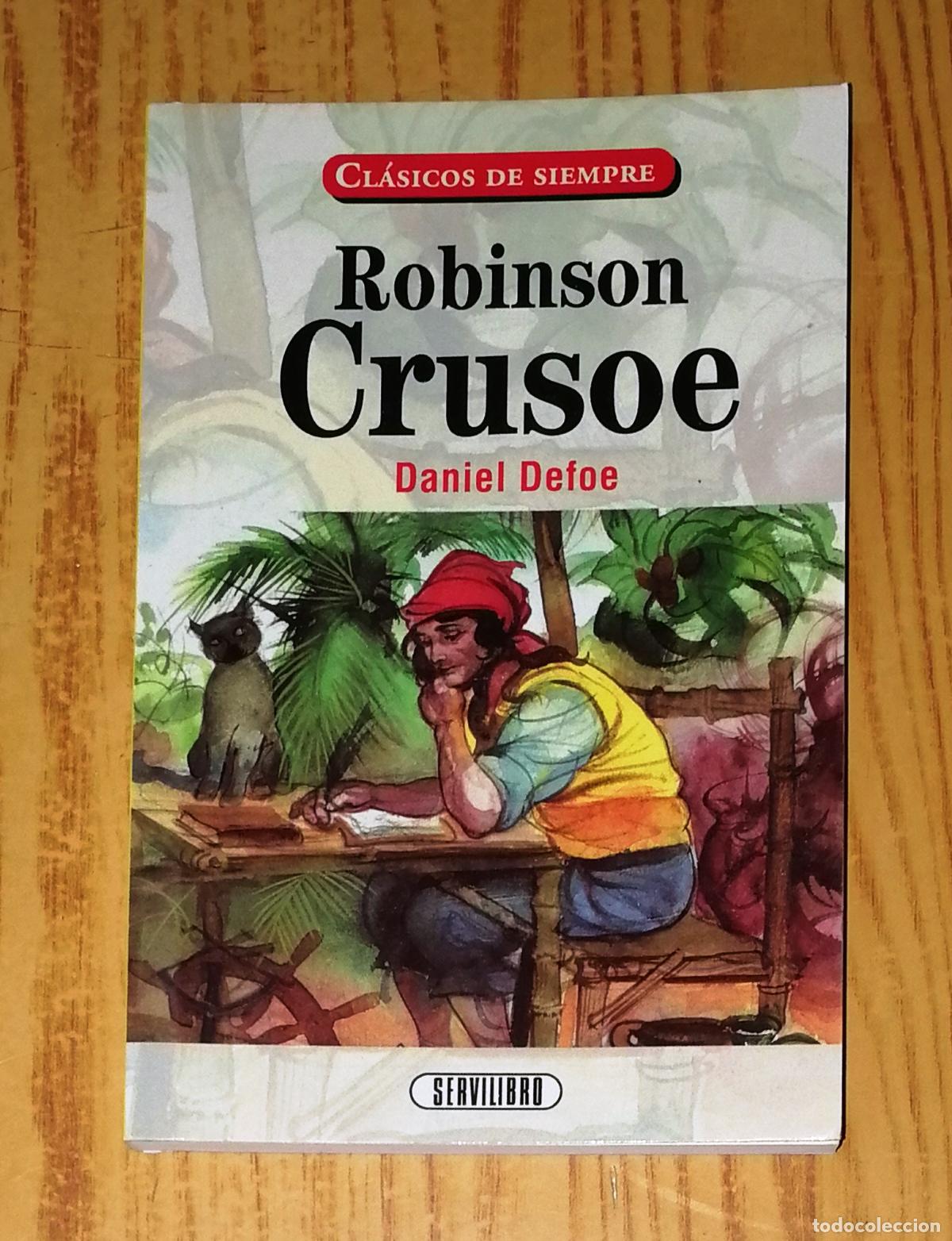 Libros de segunda mano: ROBINSON CRUSOE (Cl&aacute;sicos de Siempre) / Daniel Defoe. - Servilibro - Foto 1