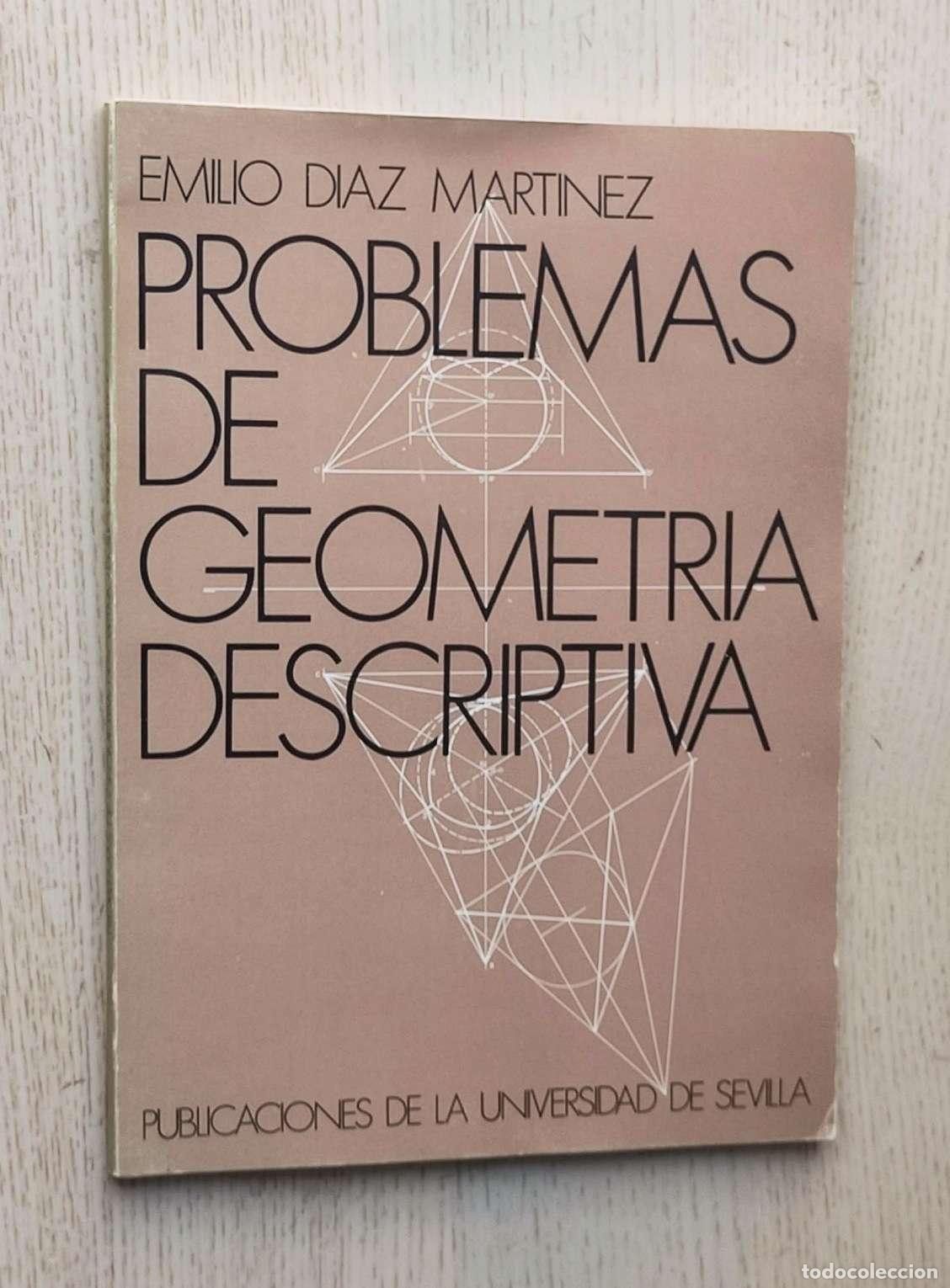Libros de segunda mano: PROBLEMAS DE GEOMETR&Iacute;A DESCRIPTIVA - D&Iacute;AZ MART&Iacute;NEZ, Emilio - Foto 1