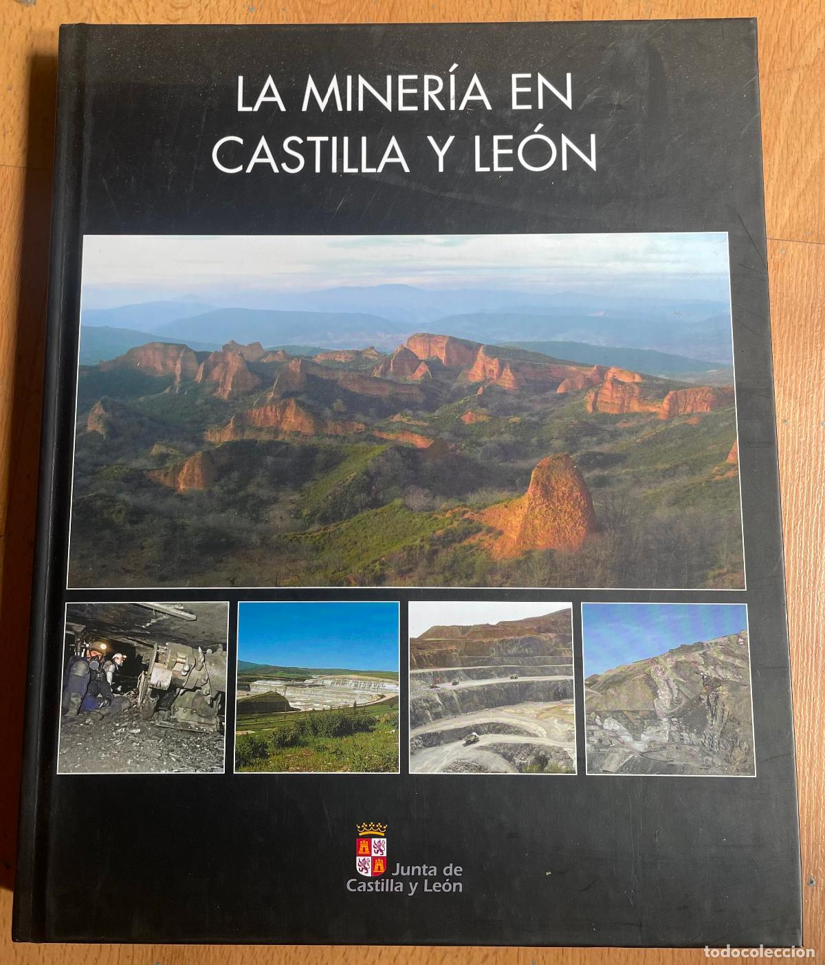 Libros de segunda mano: LA MINERIA EN CASTILLA Y LEON Junta de Castilla y Leon - Foto 1