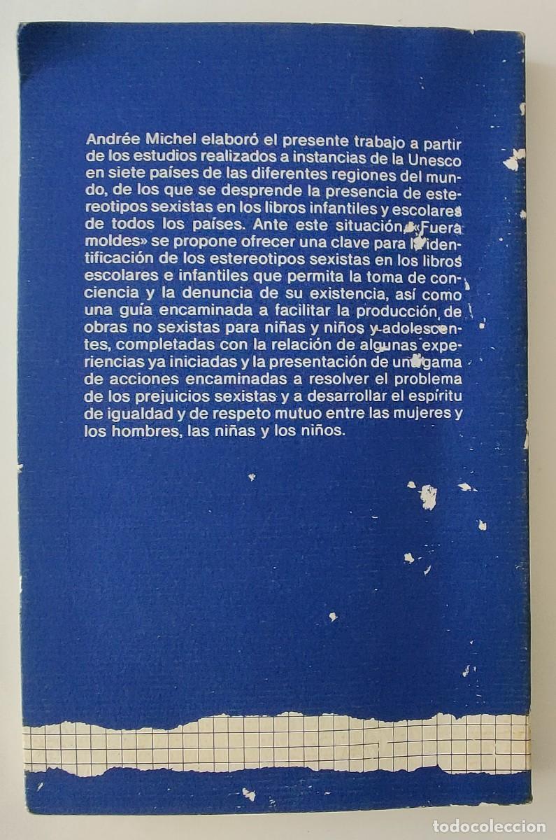 Libros de segunda mano: Libro. Fuera Moldes. De Andree Michel. Editorial La Sal. - Foto 6
