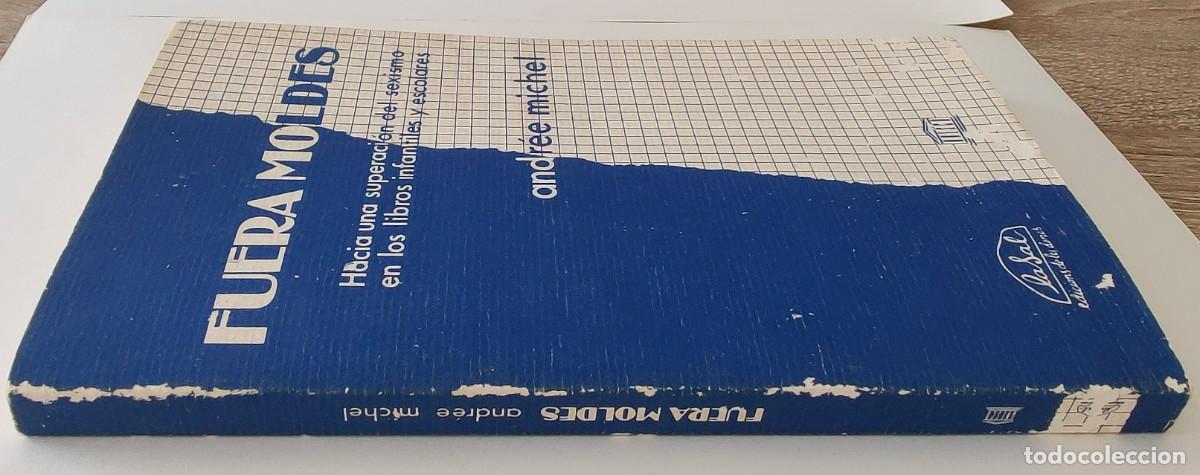Libros de segunda mano: Libro. Fuera Moldes. De Andree Michel. Editorial La Sal. - Foto 7