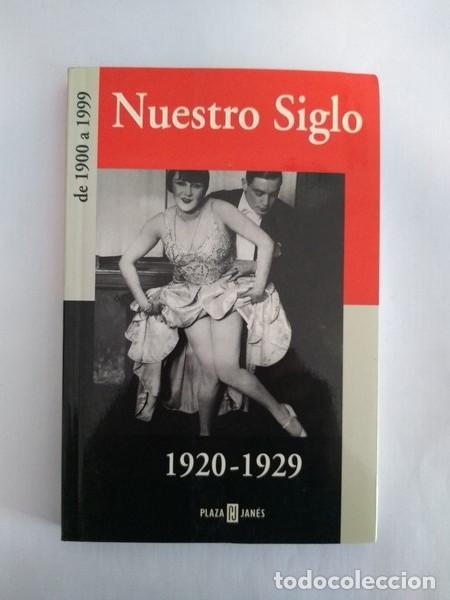 Libros de segunda mano: Nuestro Siglo 1920 &ndash; 1929 - Foto 1