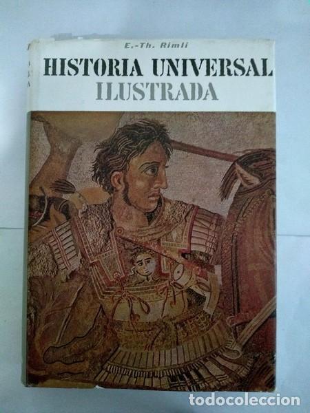 Libros de segunda mano: Historia Universal Ilustrada. I - E. - Th. Rimli - Foto 1