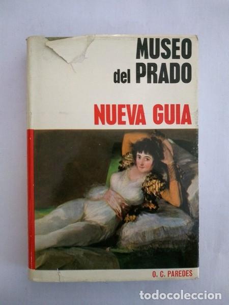 Libros de segunda mano: Nueva guia del Museo del Prado - Ovidio Cesar Paredes Herrera