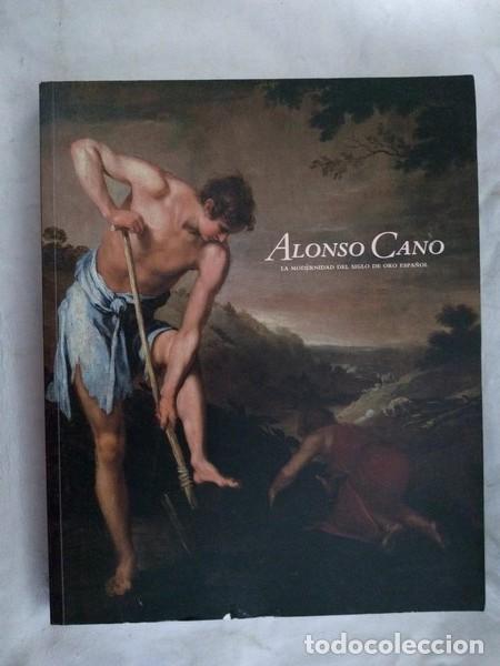 Libros de segunda mano: Modernidad del Siglo de Oro Espa&ntilde;ol - Alonso Cano - Foto 1