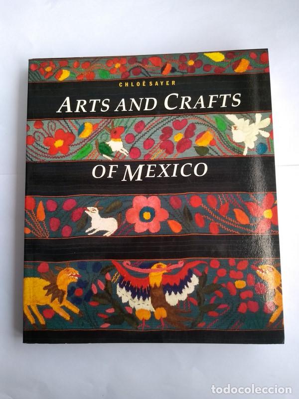 Livros em segunda m&atilde;o: Arts and Crafts of Mexico - Chloesayer