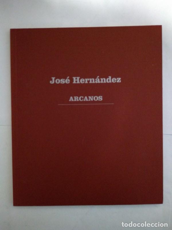 Libros de segunda mano: Jose Hernandez. Arcanos - Foto 1