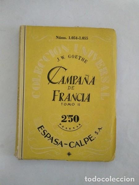 Libros de segunda mano: Campa&ntilde;a de Francia. II - J. W. Goethe - Foto 1