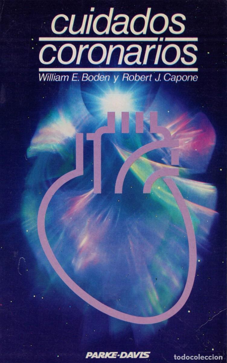 Livres d'occasion: William E. Boden y Robert J. Capone, Cuidados coronarios