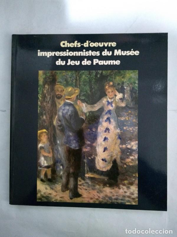 Gebrauchte B&uuml;cher: Chefs-d'oeuvre impressionnistes du Musee du Jeu de Paume