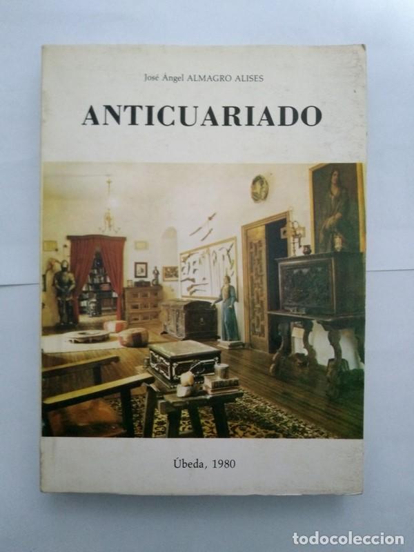 Libros de segunda mano: Anticuariado - Jos&eacute; Angel Almagro Alises - Foto 1