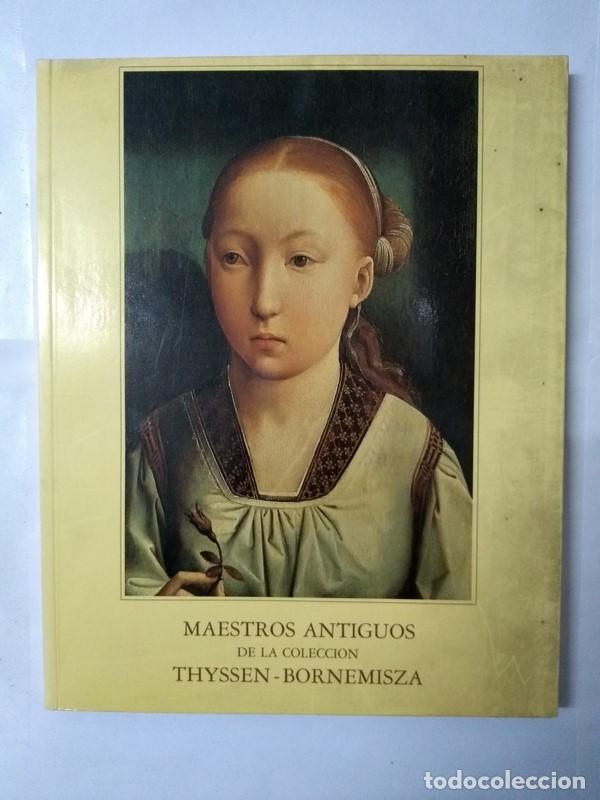 Libros de segunda mano: Maestros antiguos de la colecci&oacute;n Thyssen &ndash; Bornemisza - Foto 1