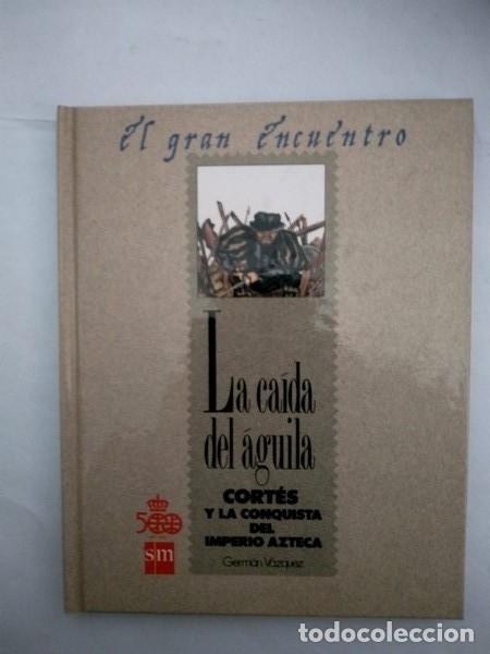 Libros de segunda mano: La caida del aguila - German Vazquez - Foto 1