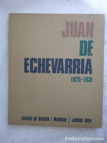 Libros de segunda mano: Juan de Echevarria, 1875 &ndash; 1931 - Gerardo Diego - Foto 1