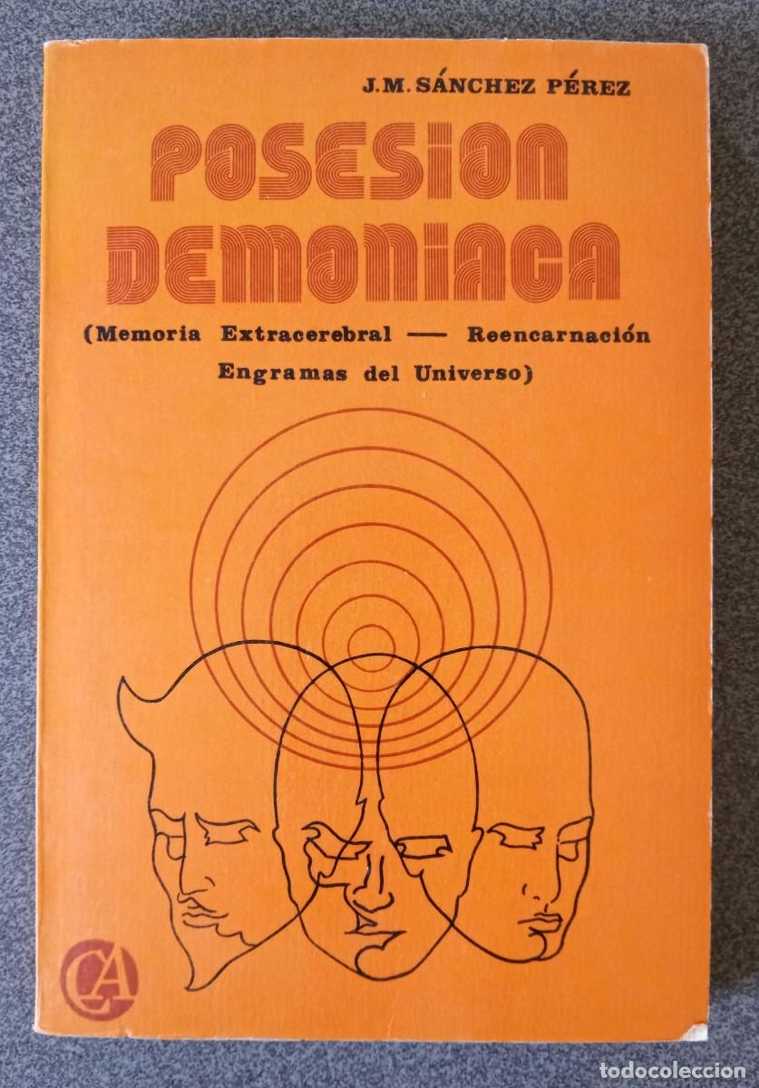 Libros de segunda mano: Posesi&oacute;n Demoniaca J.M.S&aacute;nchez P&eacute;rez - Foto 1