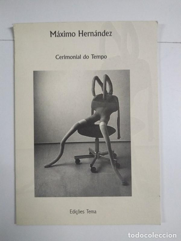 Libros de segunda mano: Cerimonial do Tempo - M&aacute;ximo Hern&aacute;ndez - Foto 1