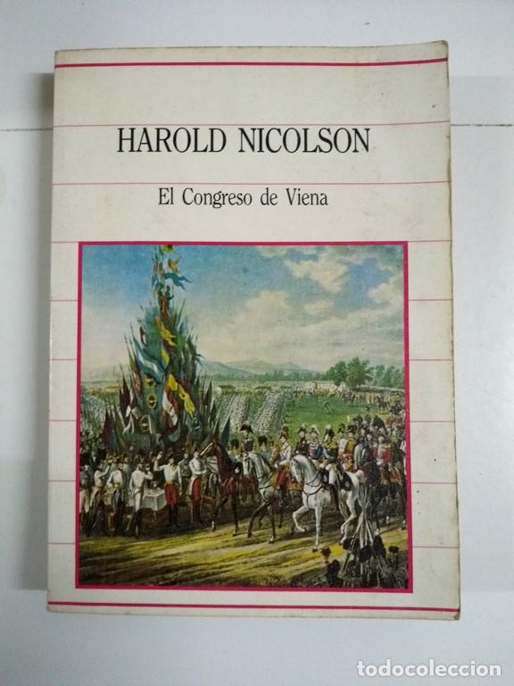 Libros de segunda mano: El Congreso de Viena - Harold Nicolson - Foto 1