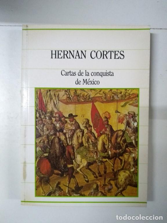Libros de segunda mano: Cartas de la conquista de M&eacute;xico - Hernan Cortes - Foto 1
