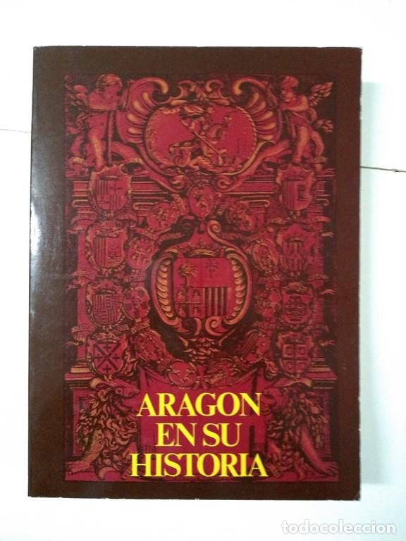 Libros de segunda mano: Arag&oacute;n en su Historia - Foto 1