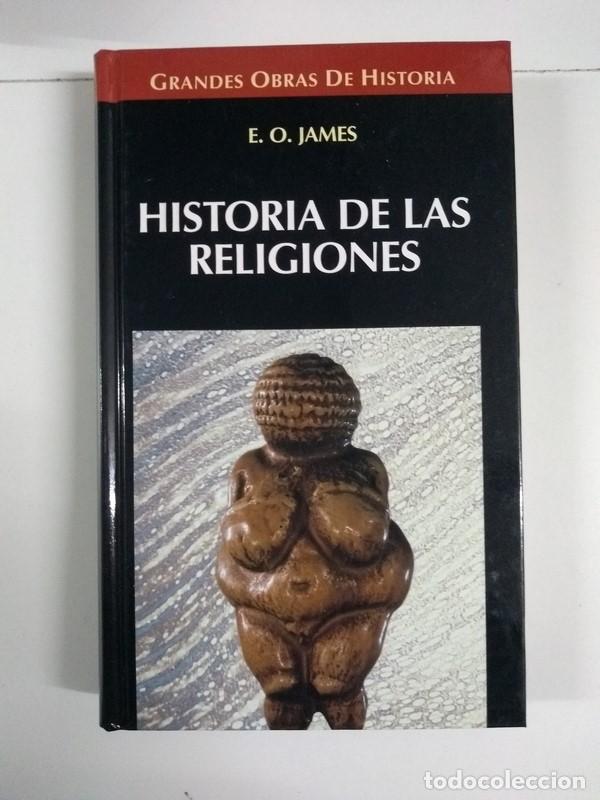 Libros de segunda mano: Historia de las religiones - E. O. James - Foto 1