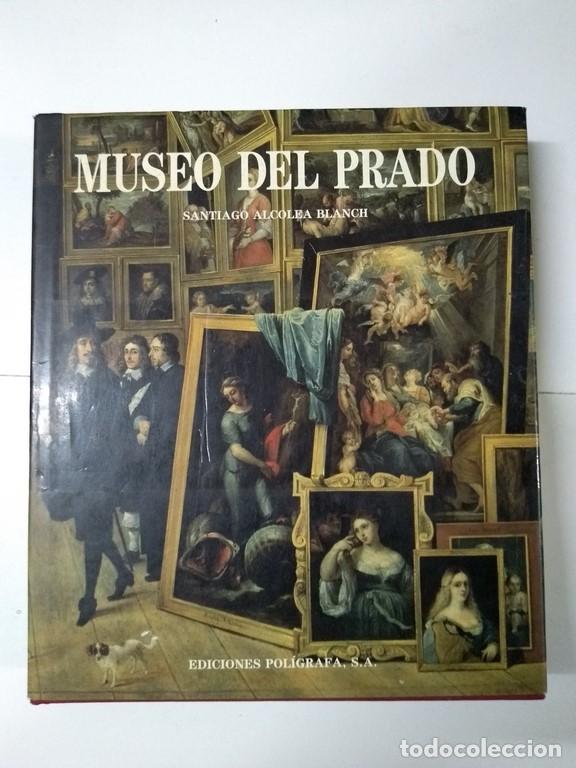 Libros de segunda mano: Museo del Prado - Santiago Alcolea Blanch - Foto 1