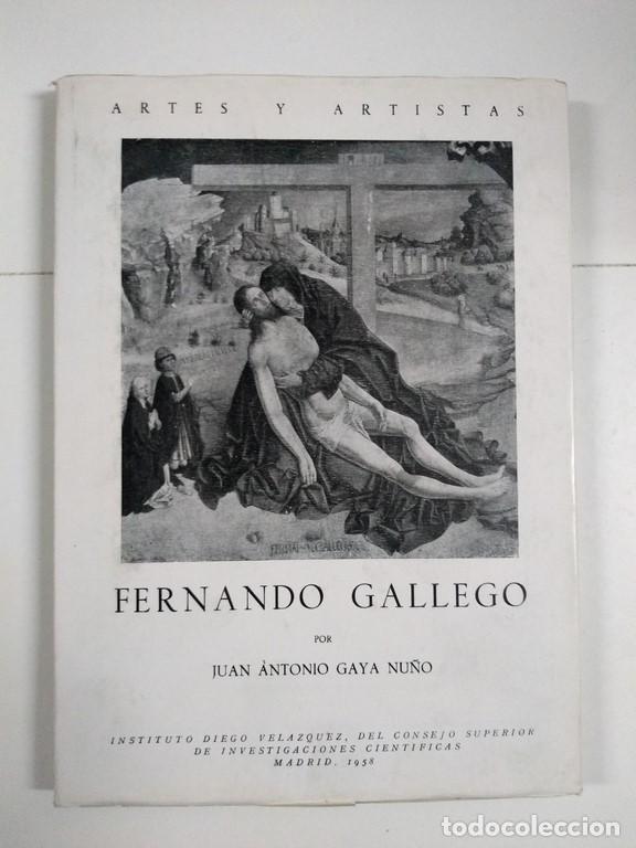 Libros de segunda mano: Fernando Gallego - Juan Antonio Gaya Nu&ntilde;o - Foto 1