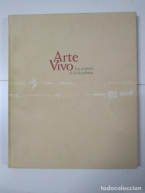 Libros de segunda mano: Arte Vivo. Los pintores de la Academia - Foto 1