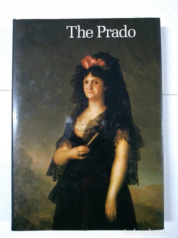 Libros de segunda mano: The Prado - Alfonso E. P&eacute;rez S&aacute;nchez (Director) y otros - Foto 1