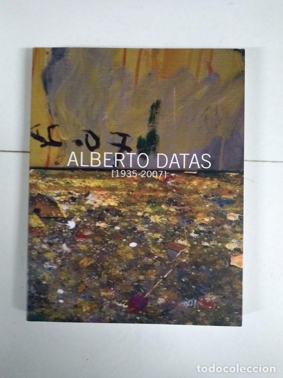 Libros de segunda mano: Alberto Datas (1935 &ndash; 2007) - Foto 1