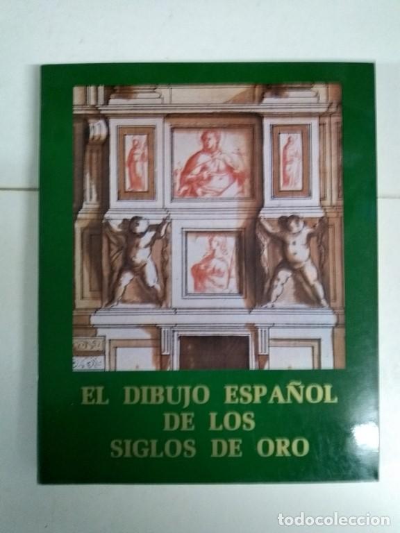 Libros de segunda mano: El dibujo espa&ntilde;ol de los siglos de oro - Foto 1