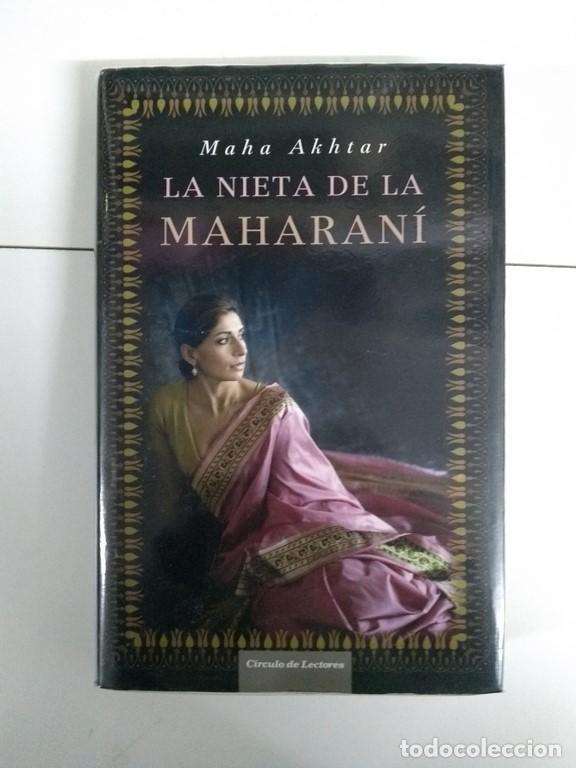 Libros de segunda mano: La nieta de la Maharan&iacute; - Maha Akhtar - Foto 1