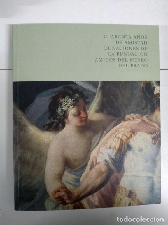 Libros de segunda mano: Cuarenta a&ntilde;os de amistad - Foto 1