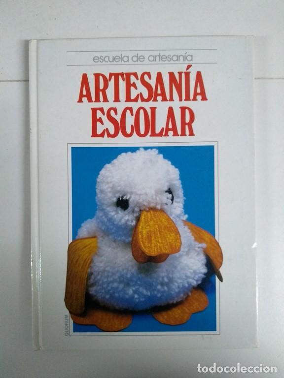 Libros de segunda mano: Artesan&iacute;a escolar - Foto 1