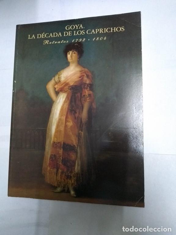 Libros de segunda mano: Goya. La d&eacute;cada de los caprichos. - Nigel Glendinnig - Foto 1